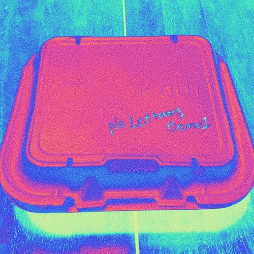 No Leftovers, Demo 1 (EP)