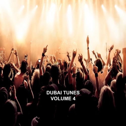 Dubai Tunes, Vol. 4
