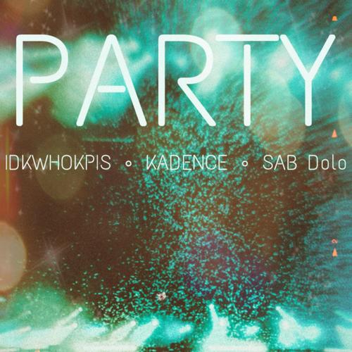 Party (feat. THE KADANCE & SAB Dolo) [Remix] [Explicit]