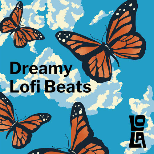 Dreamy Lofi Beats by Lola