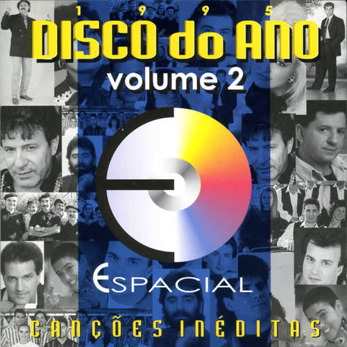 Disco do Ano Espacial Vol. 2 - Canções Inéditas (1995)