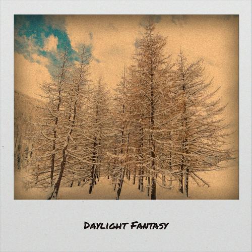 Daylight Fantasy