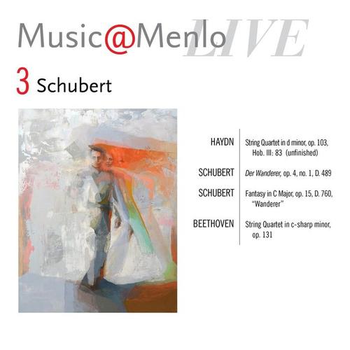 Music@Menlo LIVE, Schubert, Vol. 3