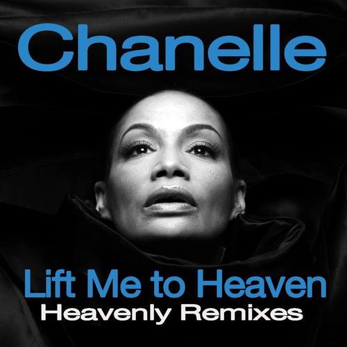 Lift Me to Heaven (Heavenly Remixes)