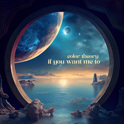 If You Want Me To