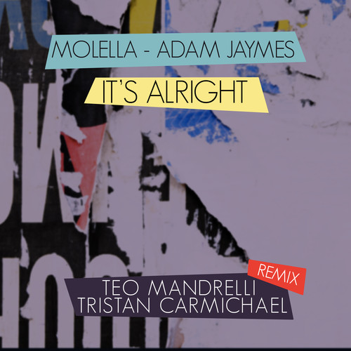 It's Alright (Teo Mandrelli, Tristan Carmichael Remix)