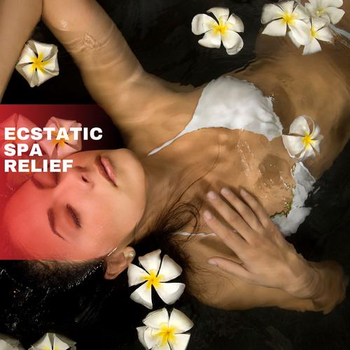 Ecstatic Spa Relief