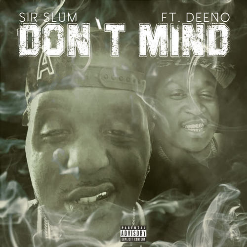 Don't Mind (Explicit)