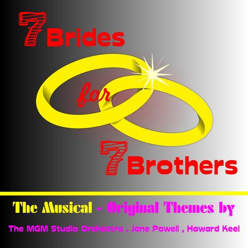 Seven Brides for Seven Brothers (Original Motion Picture Soundtrack)