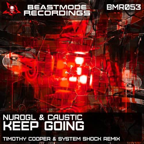 Keep Going (Timothy Cooper & System Shock Remix)