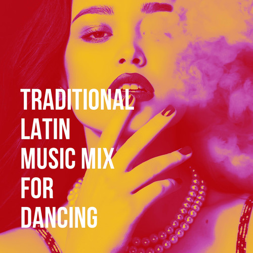 Traditional Latin Music Mix for Dancing