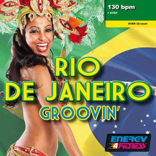 RIO DE JANEIRO GROOVIN'