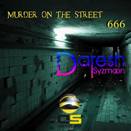 Murder on the Street 666