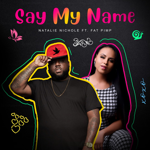 Say My Name (Explicit)