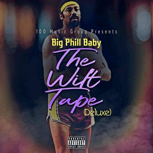 The Wilt Tape (Deluxe) [Explicit]