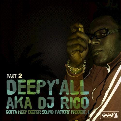 Gotta Keep Deeper Sound Factory Project 1 - Part 2