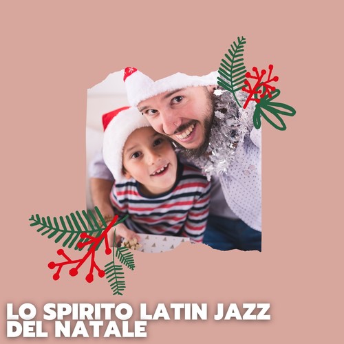 Lo spirito latin jazz del natale