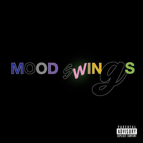 Mood Swings (feat. Holliwood Teezie & Purls) [Explicit]