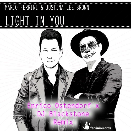 Light in You (Enrico Ostendorf X DJ Blackstone Remix)