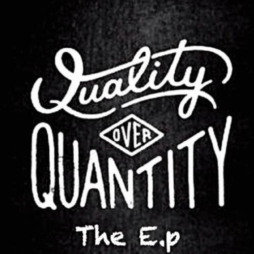 Quality Over Quantity (Explicit)