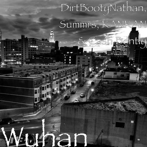 Wuhan (Explicit)