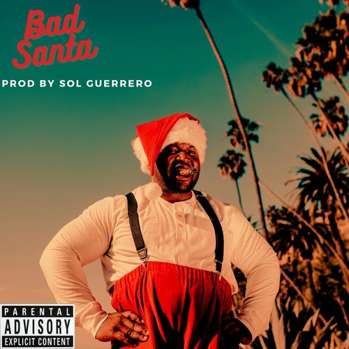 Bad Santa (Explicit)