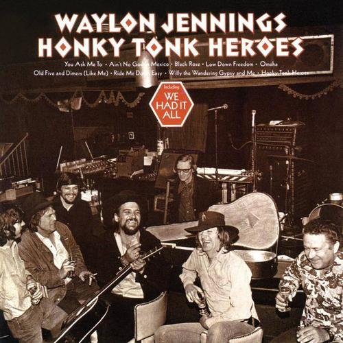 Honky Tonk Heroes