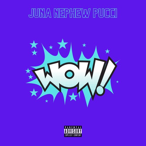 WOW (feat. Pucci & Nephew) [Explicit]