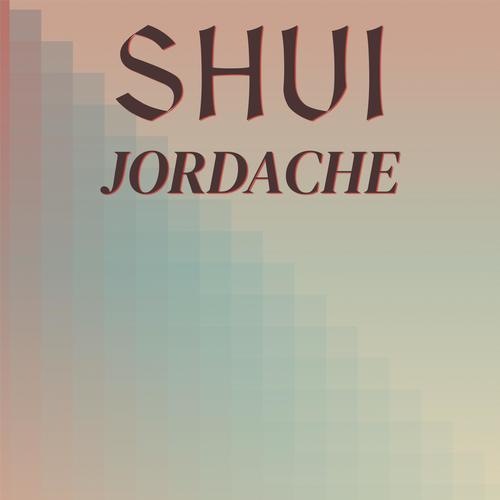 Shui Jordache