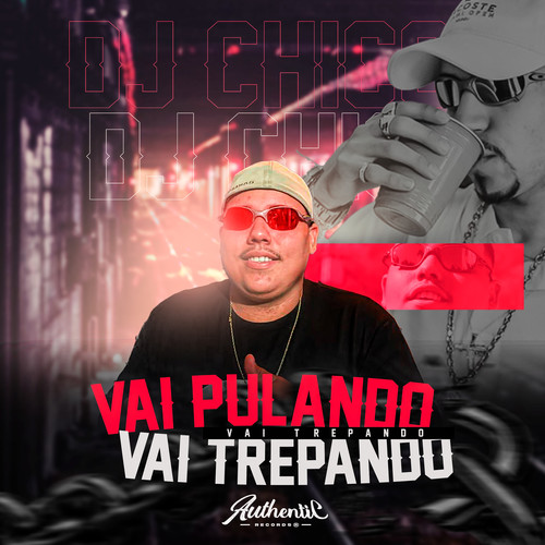 Vai Pulando, Vai Trepando Vai Trepando (Explicit)