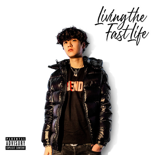 Living the Fast Life (Explicit)