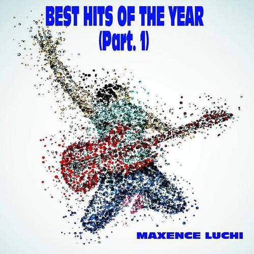Best Hits Of The Year (Part. 1) [Explicit]