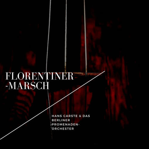 Florentiner-Marsch