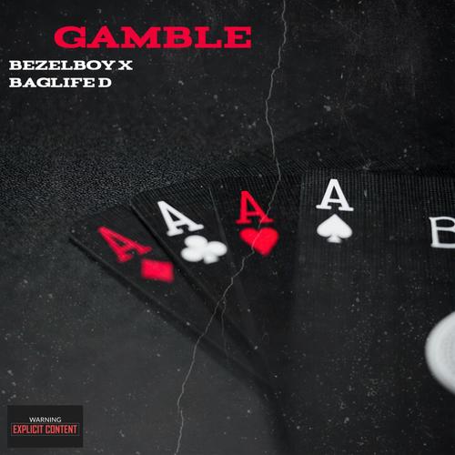 GAMBLE (Explicit)