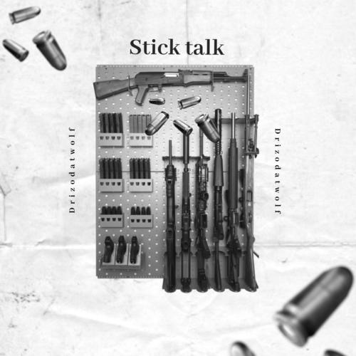 Stick talk