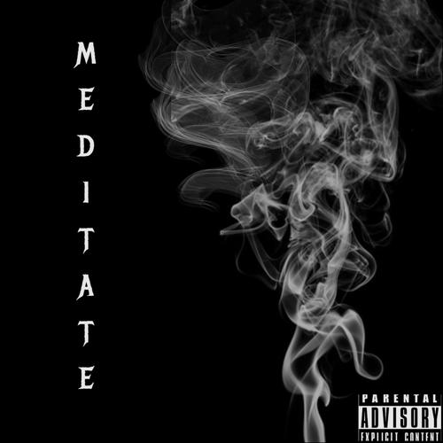 Meditate (Explicit)