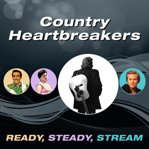 Country Heartbreakers (Ready, Steady, Stream)