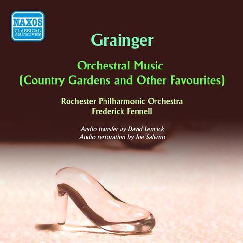 GRAINGER, P.: Orchestral Music (Country Gardens and Other Favourites) [Fennell] [1959]