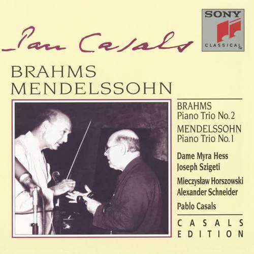 Brahms & Mendelssohn: Piano Trios