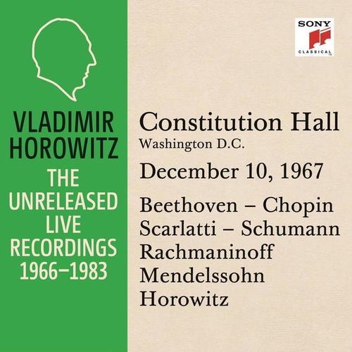 Vladimir Horowitz in Recital at Constitution Hall, Washington D.C., December 10, 1967