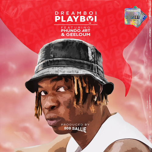 Playboi (feat. Phundo Art & Geeloum) [Explicit]