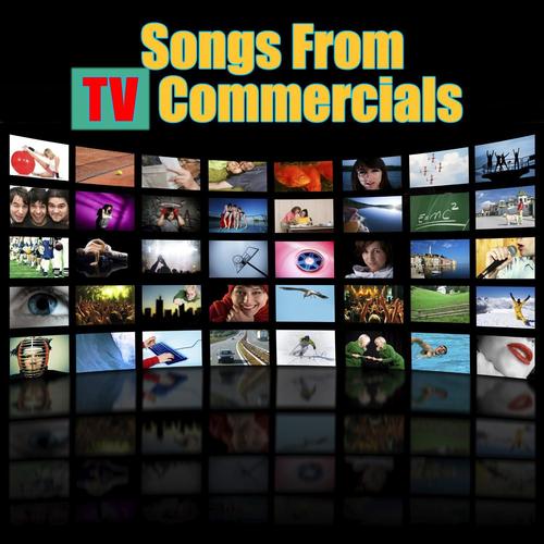 Songs From TV Commercials (Re-Recorded / Remastered Versions)