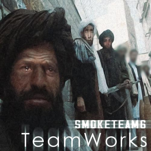 SmokeTeam6: TeamWorks (Explicit)