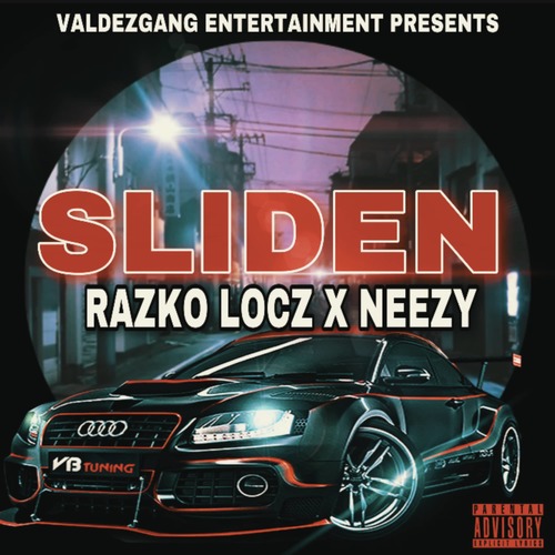 Sliden (feat. Neezy) [Explicit]