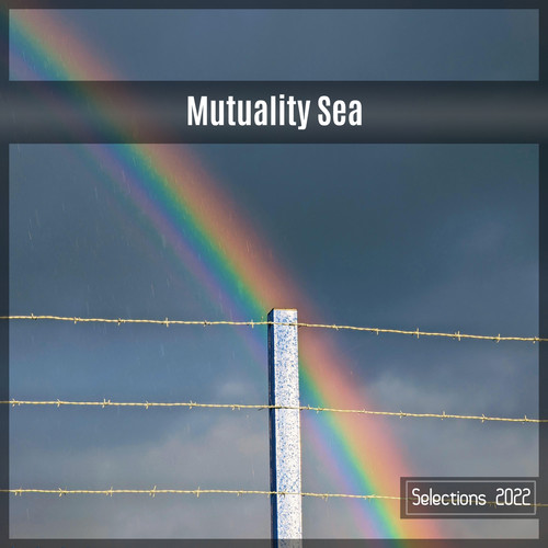 Mutuality Sea Selections 2022