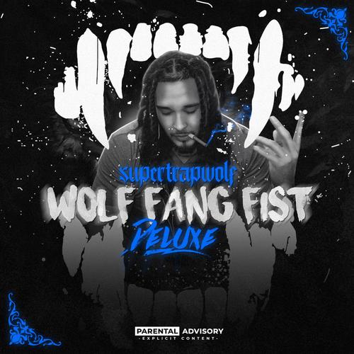 Wolf Fang Fist Deluxe (Explicit)