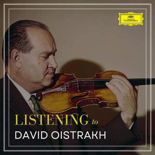 Listening to David Oistrakh