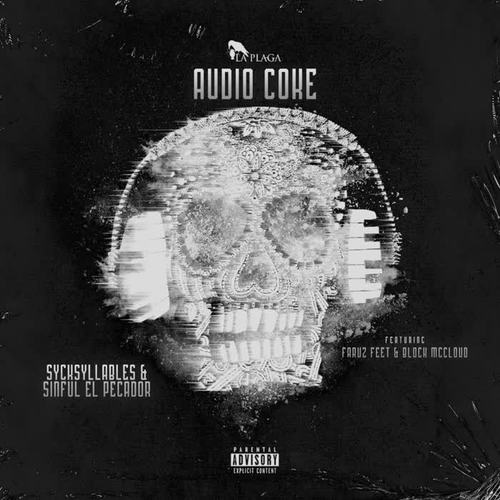 Audio Coke (feat. Faruz Feet & Block Mccloud) [Explicit]