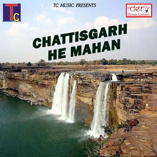 Chattisgarh He Mahan