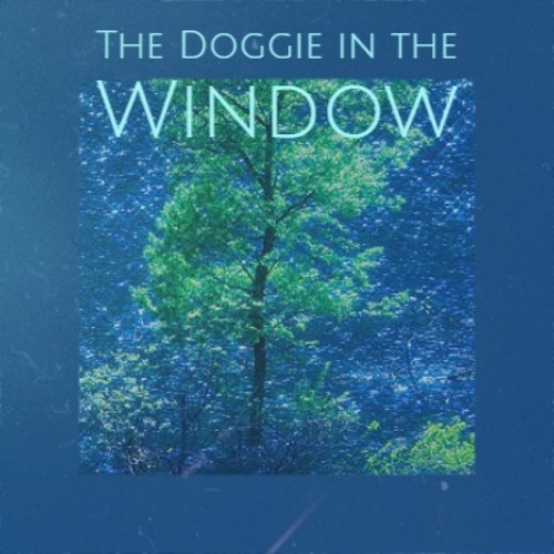 The Doggie in the Window